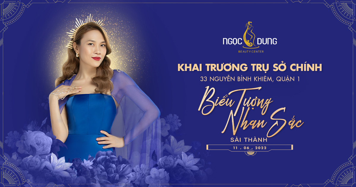 CHÍNH THỨC RA MẮT BIỂU TƯỢNG NHAN SẮC SÀI THÀNH – NGỌC DUNG KHAI TRƯƠNG TRỤ SỞ CHÍNH