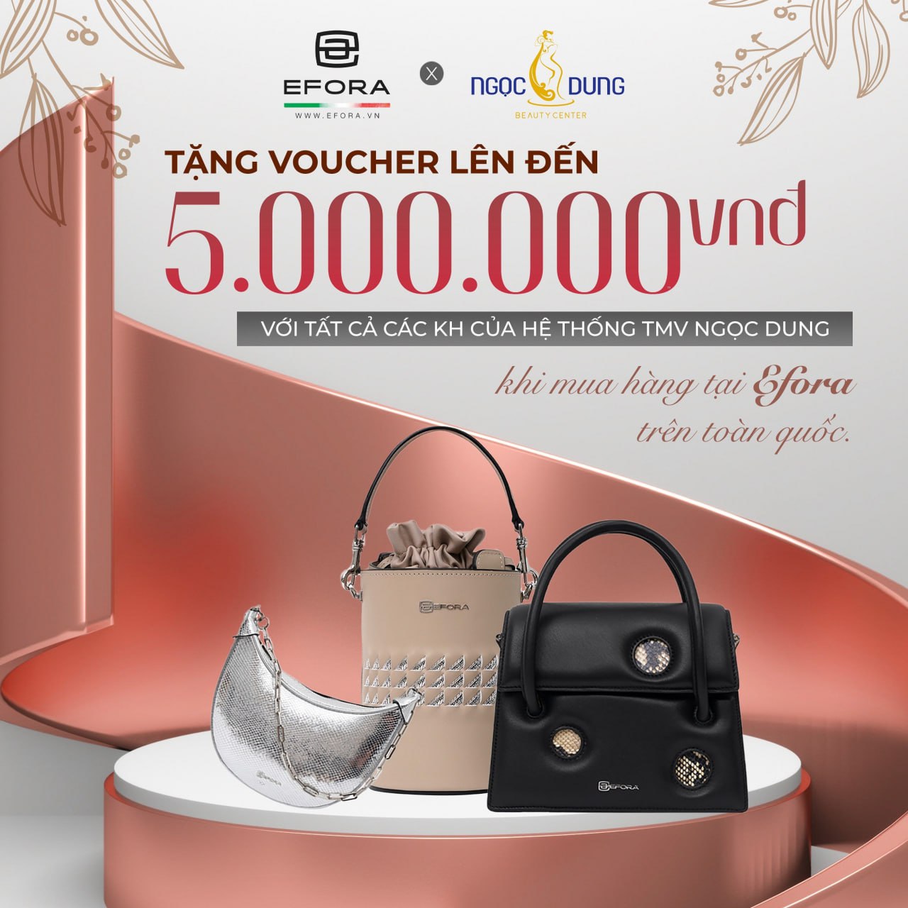 DEAL ĐẦY TÚI XÁCH – HÈ ĐẸP PHONG CÁCH CÙNG EFORA