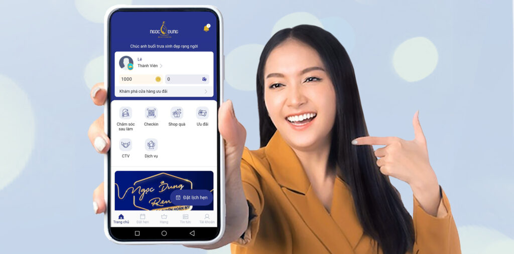 Đặt lịch làm đẹp với Ngọc Dung qua App