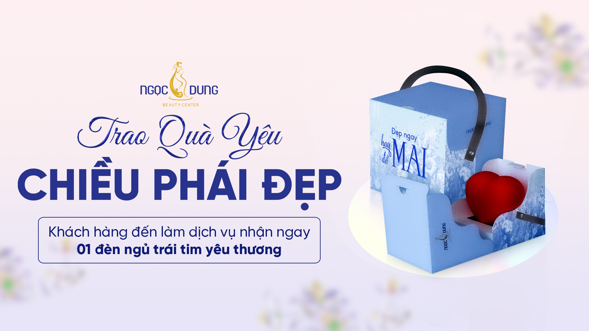 TRAO QUÀ YÊU – CHIỀU PHÁI ĐẸP 8/3