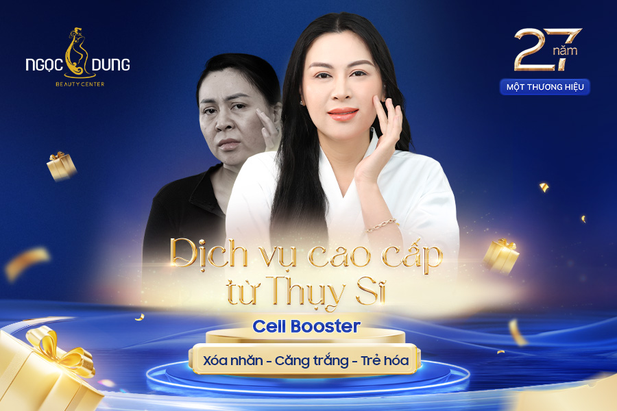 MỞ BÁN ƯU ĐÃI SỚM: CHẠM ĐỈNH NHAN SẮC VỚI CELL BOOSTER